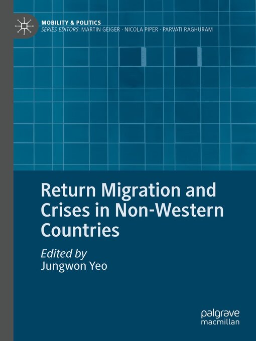 Title details for Return Migration and Crises in Non-Western Countries by Jungwon Yeo - Available